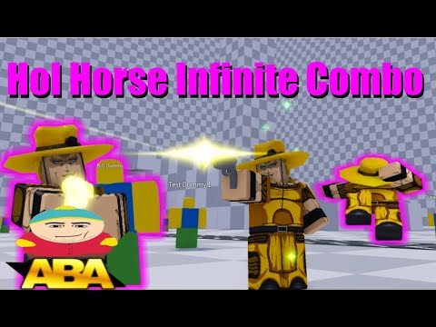 [ABA] Hol Horse Infinite Combo (WHY AEY)