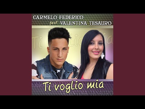 Ti voglio mia (feat. Valentina Tesauro)