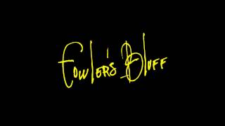 Fowler's Bluff - full album