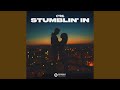 Stumblin' In (Extended Mix)