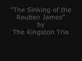 "The Sinking of the Reuben James" by The Kingston Trio