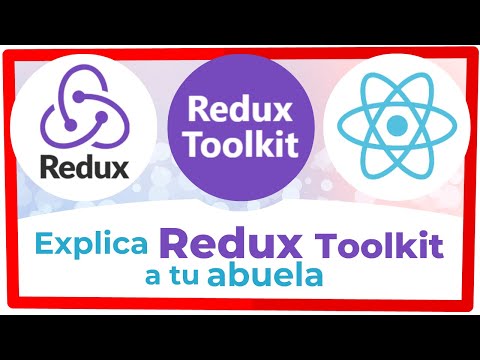 🚀 REDUX, REDUX TOOLKIT 100% entendible + ACTIVIDAD práctica para que la hagas TÚ + SOLUCIÓN incluida