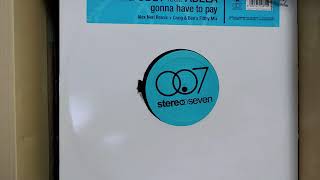 Craig Obey Feat  Abela - Gonna Have To Pay Alex Neri Remix