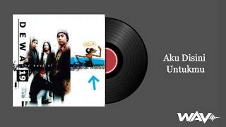 Download lagu DEWA 19 – Aku Disini Untukmu (WAV Quality) mp3