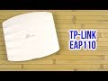 TP-Link EAP110 - видео