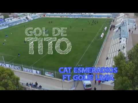 Gol de Tito - Cat Esmeradios ft Goalie Limia