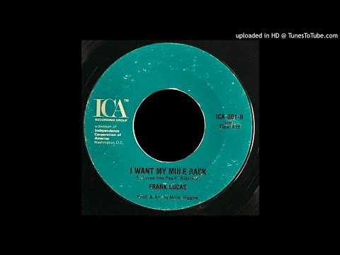Frank Lucas - I Want My Mule Back - ICA (Soul, Monk Higgins)