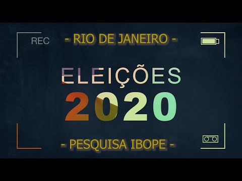 ELEIÇÕES 2020 - NOVA PESQUISA IBOPE PARA CANDIDATOS À PREFEITURA DO RIO DE JANEIRO