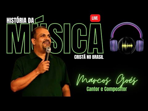 A História de Marcos Góes