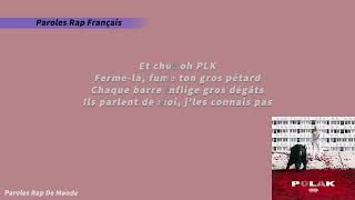 PLK - 250 (Paroles / Lycris)