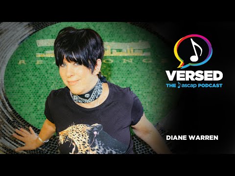 Diane Warren | VERSED: The ASCAP Podcast EP 26