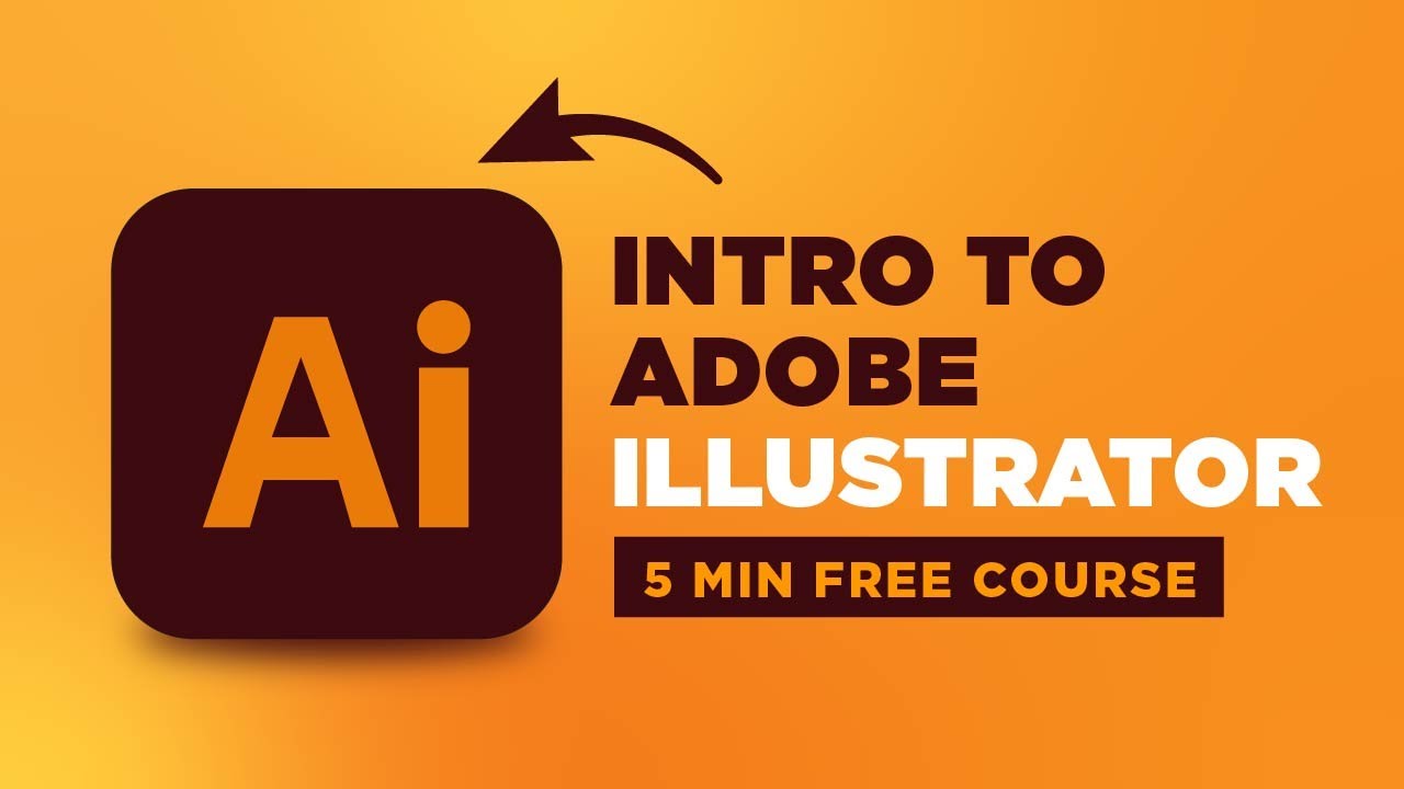 Adobe Illustrator Intro Course Tutorial in 5 minutes