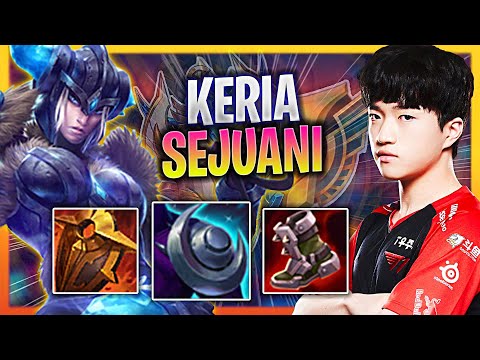 LEARN HOW TO PLAY SEJUANI SUPPORT LIKE A PRO! | T1 Keria Plays Sejuani Support vs Rell!  Season 2023