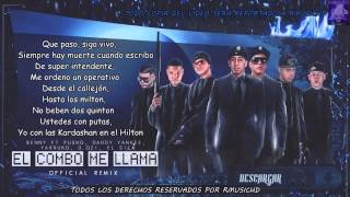El Combo Me Llama Letra - Benny Benni Ft. Pusho, Daddy Yankee, Cosculluela, D.Ozi, Farruko & El Sica