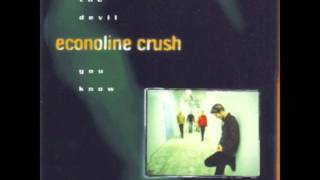 Econoline Crush - The Devil You Know