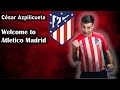 César Azpilicueta Welcome to Atletico Madrid || Best Skills, Tackles & Passes