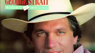George Strait ~ Fifteen Years Going Up(and one night coming down)