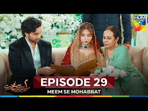 Meem Se Mohabbat Episode 29