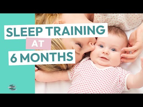 Sleep Training At Six Months: How to sleep train my baby