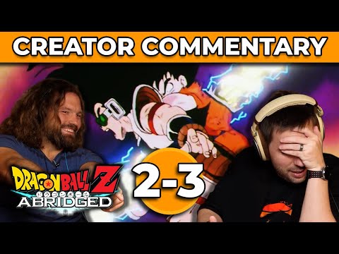 Dragonball Z Abridged Creator Commentary | Ep. 2-3