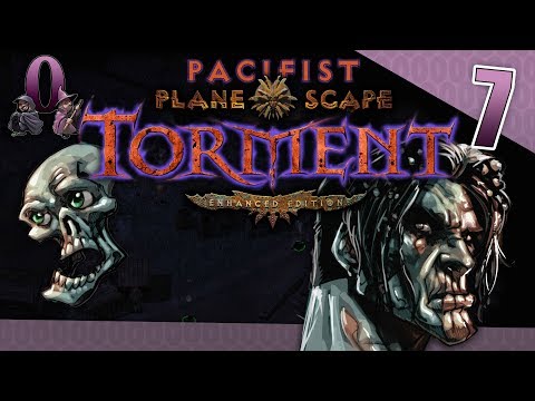 Let's Play Pacifist Planescape Torment: Enhanced Edition - Episode 7 - Reekwind's storytime theatre