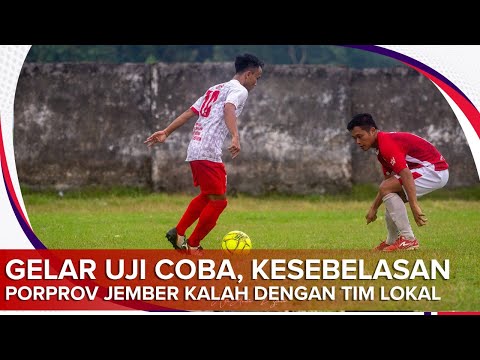 Gelar Uji Coba, Kesebelasan Porprov Jember Kalah dengan Tim Lokal- RADARJEMBER.ID