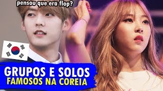 GRUPOS e SOLOS de K-POP que você NÃO SABIA que eram FAMOSOS! 🇰🇷❤️