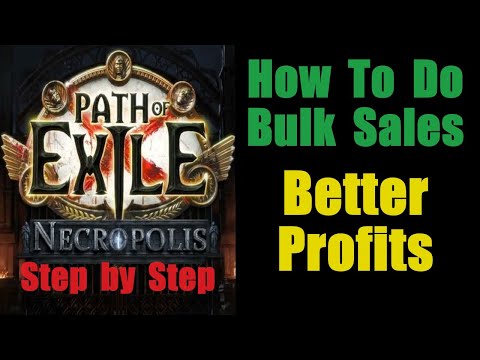 How To Sell in Bulk for Bigger Profits - Path of Exile Necropolis PoE 3.24