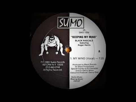 Black Rascals Featuring Roger Harris - My Mind (Vocal)