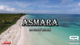 Download lagu ASMARA DJ SLOW ENAK BUAT SANTAI VIRAL TIKTOK mp3