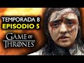 La Muerte De Game Of Thrones Temporada 8 Episodio 5 | Análisis A Fondo