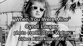 When You Were Mine Lyrics - Cyndi Lauper