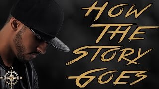 Manny  - How The Story Goes (Official Lyric Video)