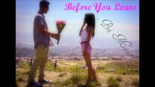 Bei Maejor - Before You Leave