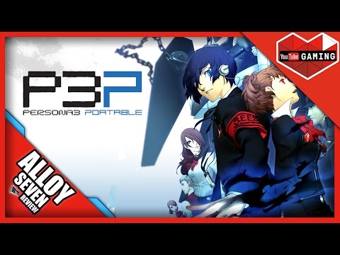 Persona 3 Portable Review - Amazing Relationship Sim - Tedious RPG