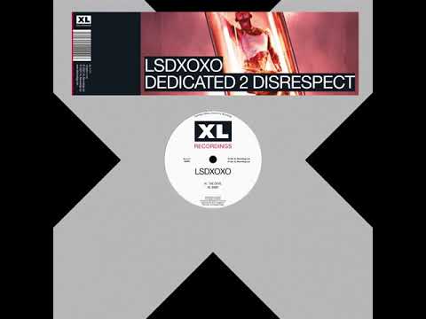 LSDXOXO - Sick Bitch