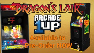 Dragon's Lair from Arcade1up is available to order NOW!!
