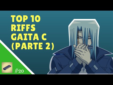 Top 10 Riffs GAITA C (Dó) - Parte 2