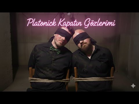 Platonick -  Kapatın Gözlerimi