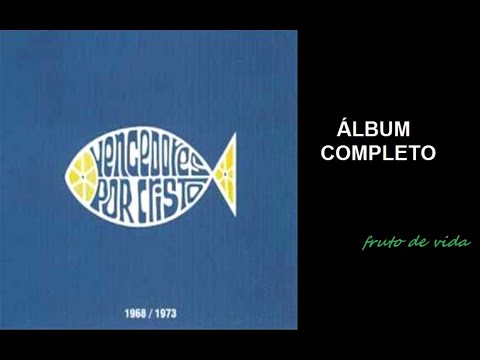 2º CD Duplo - Primeiros Anos (1968 - 1973) | Vencedores por Cristo (COMPLETO)