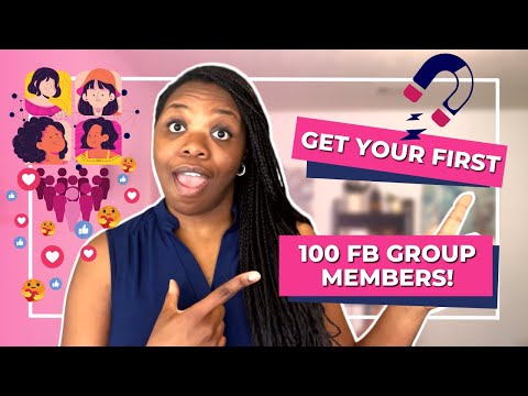 How To Get Your First 100 Facebook Group Members