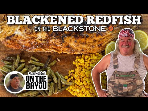 Blackened Redfish with Bruce Mitchell | Blackstone Griddles