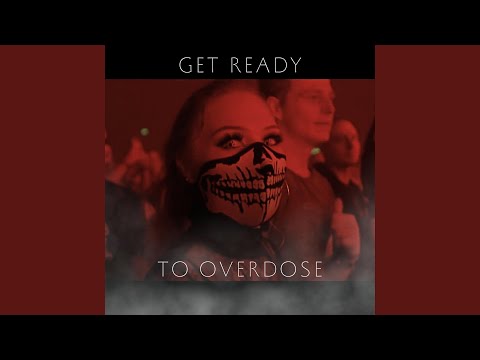 OVERDOSE