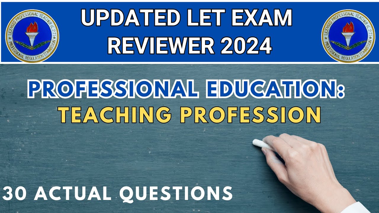 LET NEW CURRICULUM | PROFESSIONAL  EDUCATION: TEACHING PROFESSION MOCK EXAM