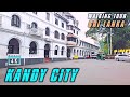 Sri Lanka walking tour 2022 |  Kandy City | 4K Sri Lanka