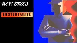 New Breed – Umsturz (Jetzt) VINYL [1984]🇺🇲