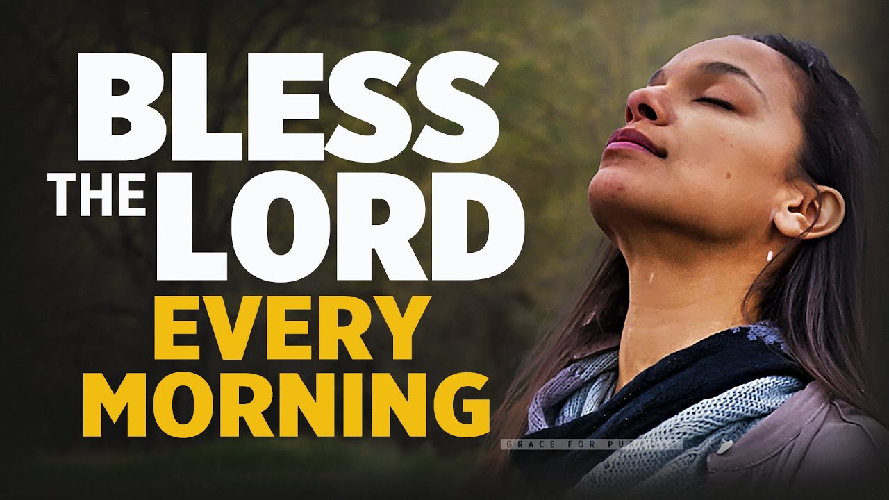 Listen To This EVERYDAY and Bless Your Soul | Pray First Before You Start Your Day