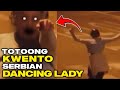 TOTOONG KWENTO TUNGKOL SA VIRAL NA SERBIAN DANCING LADY