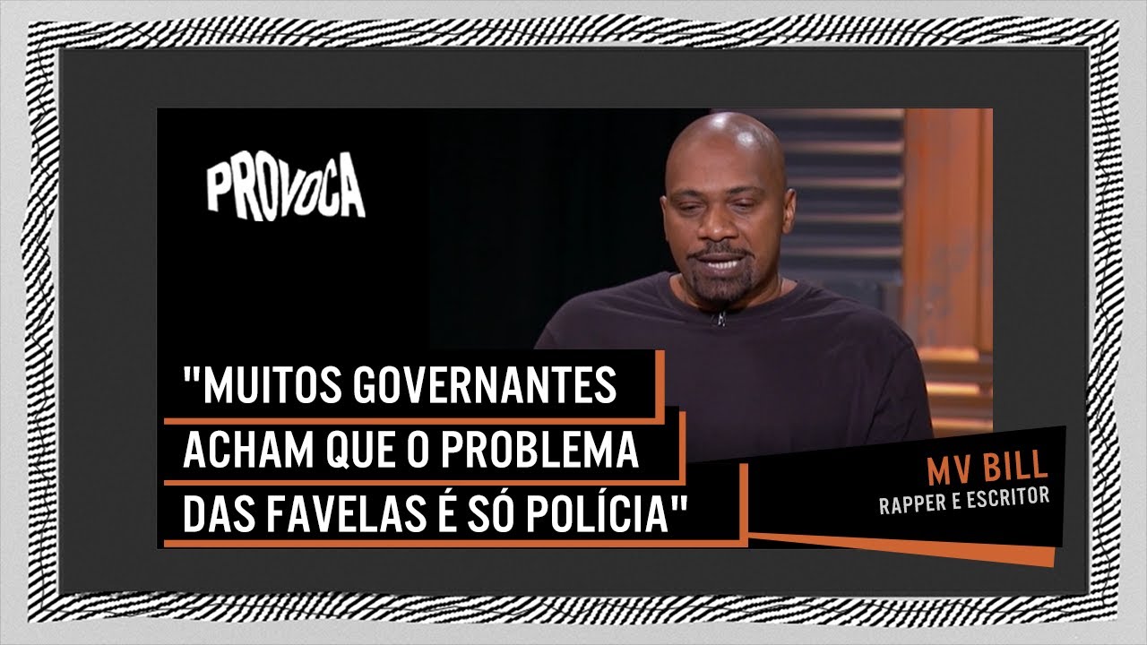 MV Bill | Provoca | 19/04/2022