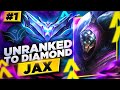 Unranked to Diamond Jax #1 - Season 14 Jax Gameplay - Best Jax Builds - Jax Gameplay Guide